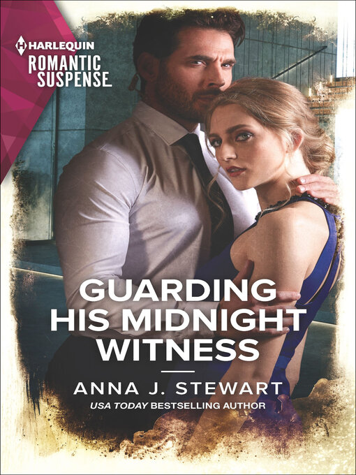 Title details for Guarding His Midnight Witness by Anna J. Stewart - Available